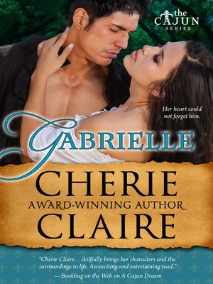 cover image of Gabrielle (The Cajun Series Book 3)